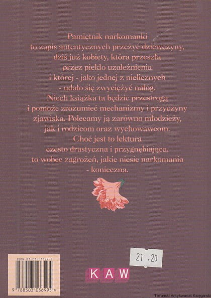 Pamiętnik narkomanki / Barbara Rosiek Toruński Antykwariat Księgarski