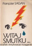 Witaj smutku / Francoise Sagan