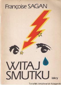 Witaj smutku / Francoise Sagan
