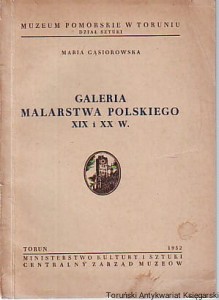 Galeria malarstwa Polskiego XIX i XX w. / Maria Gąsiorowska