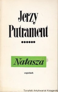 Pół wieku Natasza (Nowa wersja "Rapanui") / Jerzy Putrament 
