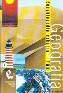Geografia : Encyklopedia szkolna PWN / Janusz Puskarz (red.)