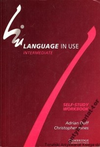 Language in use Intermediate : self-study workbook / Adrian Doff, Christopher Jones 