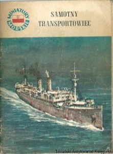 Samotny transportowiec / Jerzy Miciński