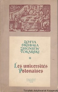 Les Universites Polonaises / Zofia Skubała, Zbigniew Tokarski