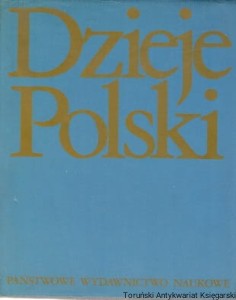 Dzieje Polski / Jerzy Topolski (red.) 