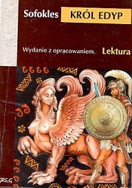 Król Edyp : Wydanie z opracowaniem / Sofokles 