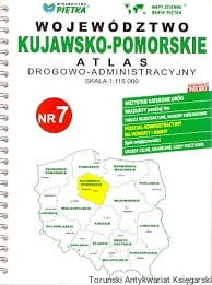 Województwo Kujawsko-Pomorskie Atlas drogowo-administracyjny / Brak autora