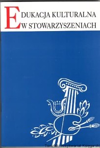 Edukacja kulturalna w stowarzyszeniach