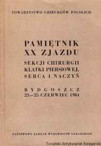 Pamiętnik XX Zjazdu sekcji chirurgii klatki piersiowej serca i naczyń / Zygmunt Mickiewicz (red.)