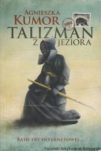 Talizman z jeziora / Agnieszka Kumor 