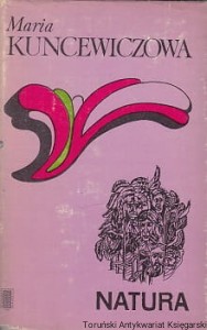 Natura / Maria Kuncewiczowa 