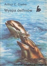 Wyspa delfinów / Arthur C. Clarke 