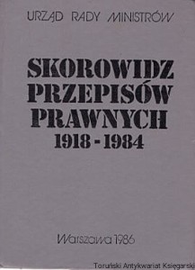 Skorowidz przepisów prawnych 1918-1984 / Antoni Kornaś (oprac.)