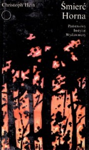 Śmierć Horna / Christoph Hein