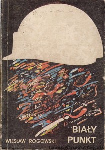 Biały punkt / Wiesław Rogowski