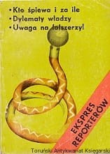 Ekspres reporterów 1. Czytelnicy-reporterzy, reporterzy-czytelnicy 2. Opolski remanent piosenki / Andrzej Zwaniecki 3. Dylematy władzy / Ernest Skalski 4. Fałszywe czeki, fałszywego syna / Wiesław Łuka 5. Gwiazda Ekspresu Reporterów/ Włodzimierz Sokorski