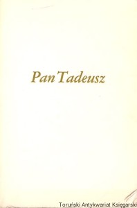 Pan Tadeusz / Adam Mickiewicz 
