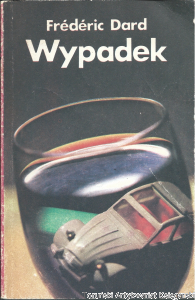 Wypadek / Frédéric Dard 