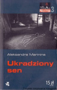 Ukradziony sen / Aleksandra Marinina 