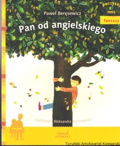 Pan od angielskiego / Paweł Beręsewicz