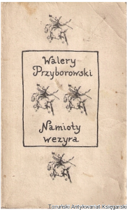 Namioty wezyra / Walery Przyborowski