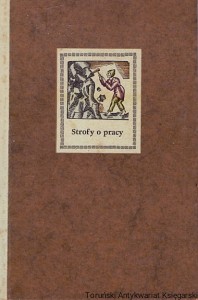 Strofy o pracy : Antologia / Grażyna Konecka, Ryszard Matuszewski (oprac.)