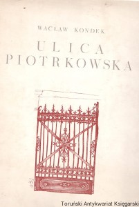 Ulica Piotrkowska / Wacław Kondek 