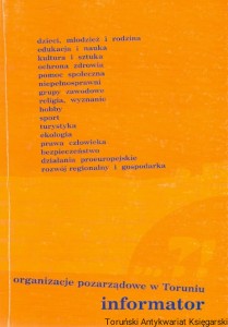 Organizacje pozarządowe w Toruniu : Informator / Praca zbiorowa 