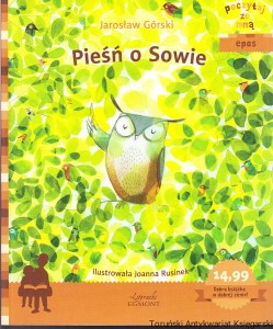 Pieśń o sowie / Jarosław Górski