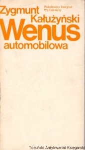 Wenus automobilowa / Zygmunt Kałużyński 
