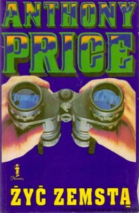 Żyć zemstą / Anthony Price 