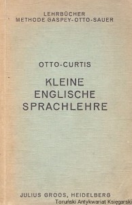 Kleine Englische Sprachlehre / Emil Otto, S. J. Curtis 