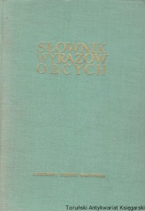 Słownik wyrazów obcych : 17 000 wyrazów / Praca zbiorowa [wydanie szóste 1961]