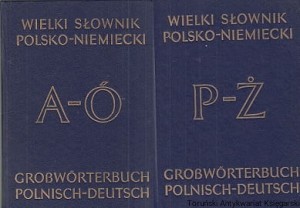 Wielki słownik polsko-niemiecki A-Ó, P-Ż Komplet Tomy 1-2 / Jan Piprek, Juliusz Ippoldt  (1988)