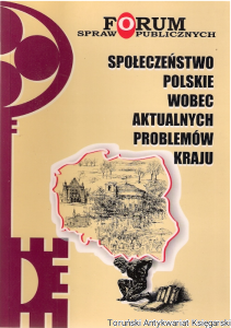 Społeczeństwo Polskie wobec aktualnych problemów kraju