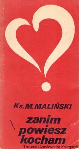 Zanim powiesz kocham / Ks. M. Maliński 