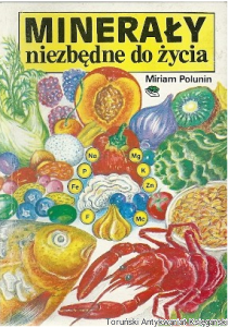 Minerały niezbędne do życia / Miriam Polunin