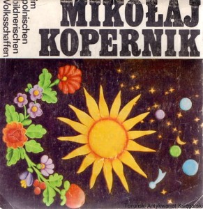 Mikołaj Kopernik im polnischen bildnerischen Volksschaffen / Praca zbiorowa 