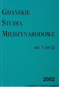 Gdańskie Studia Międzynarodowe vol. 1 (nr 2) 2002 / Praca zbiorowa