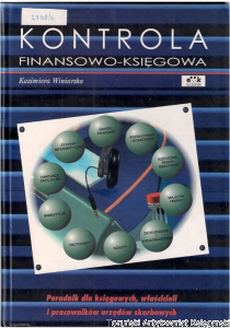 Kontrola finansowo-księgowa / Kazimiera Winiarska