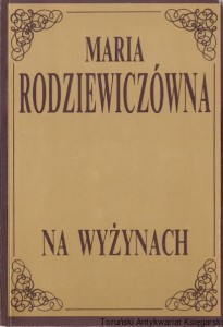 Na wyżynach / Maria Rodziewiczówna