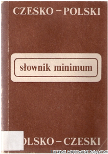 Słownik minimum czesko-polski polsko-czeski / Jarosław Muller