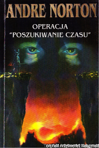 Operacja „poszukiwanie czasu” / Andre Norton