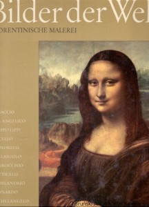 Die schonsten Bilder der Welt : Florentinische Malerei / Enzo Carli