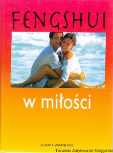 Fengshui w miłości / Eckart Warnecke
