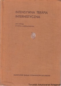 Intensywna terapia internistyczna / Dymitr Aleksandrow (red.)