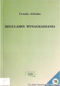 Regulamin wynagradzania / Urszula Jelińska