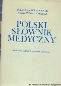 Polski słownik medyczny / Praca zbiorowa