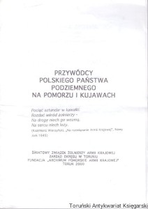 Przywódcy Polskiego Państwa Podziemnego na Pomorzu i Kujawach / Praca zbiorowa  